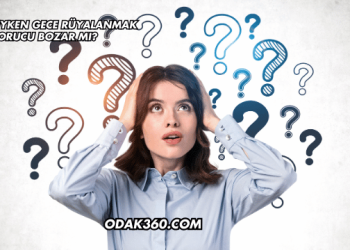 Oruçluyken Gece Rüyalanmak Orucu Bozar mı?