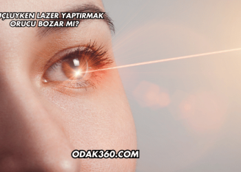Oruçluyken Lazer Yaptırmak Orucu Bozar mı?