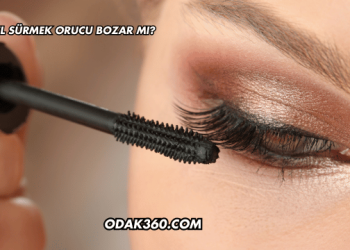 Rimel Sürmek Orucu Bozar mı?