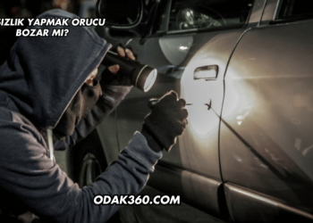 hırsızlık yapmak orucu bozar mı?