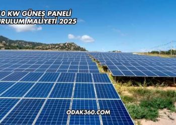 10 Kw Güneş Paneli Kurulum Maliyeti 2025