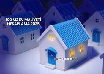 100 m2 Ev Maliyeti Hesaplama 2025
