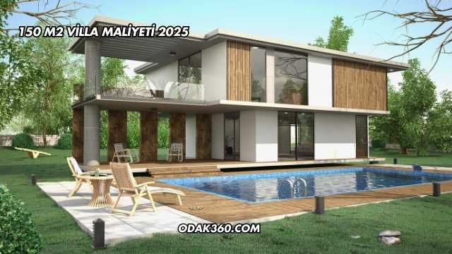 150 M2 Villa Maliyeti 2025