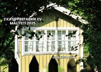 2 Katlı Prefabrik Ev Maliyeti 2025