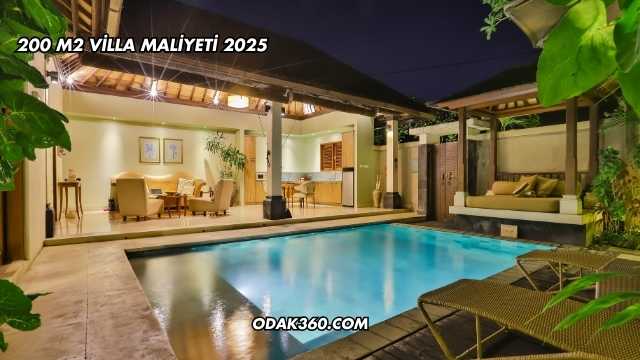 200 M2 Villa Maliyeti 2025