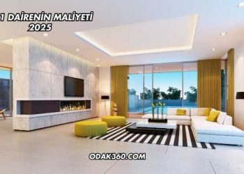 2+1 Dairenin Maliyeti 2025