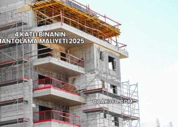 4 Katlı Binanın Mantolama Maliyeti 2025