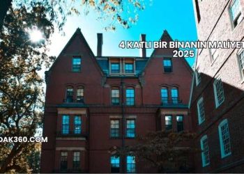 4 Katlı Bir Binanın Maliyeti 2025