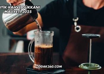 Butik Kahve Dükkanı Maliyeti 2025