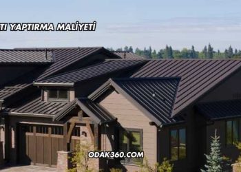 Çatı Yaptırma Maliyeti