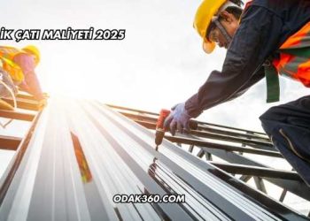 Çelik Çatı Maliyeti 2025