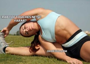 Crab Toe Touches Ne İşe Yarar?