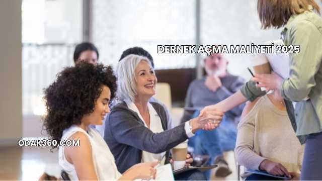 Dernek Açma Maliyeti 2025