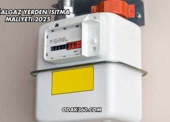 Doğalgaz Yerden Isıtma Maliyeti 2025