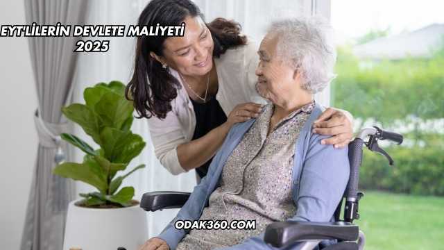 EYT'lilerin Devlete Maliyeti 2025