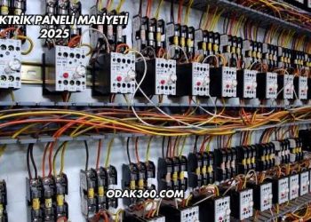Elektrik Paneli Maliyeti 2025