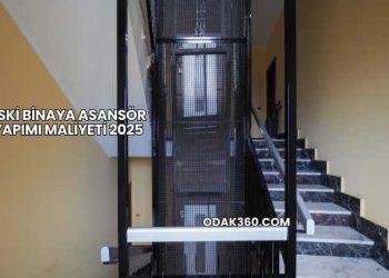 Eski Binaya Asansör Yapımı Maliyeti 2025