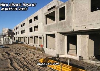 Fabrika Binası İnşaat Maliyeti 2025