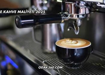 Filtre Kahve Maliyeti 2025