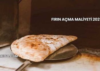 Fırın Açma Maliyeti 2025