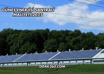 Güneş Enerjisi Santrali Maliyeti 2025