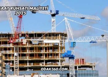 İnşaat Ruhsatı Maliyeti 2025