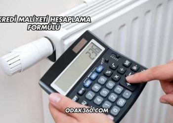 Kredi Maliyeti Hesaplama Formülü