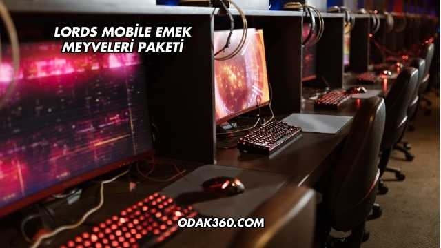 Lords Mobile Emek Meyveleri Paketi