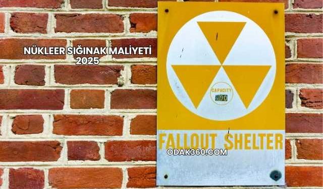 Nükleer Sığınak Maliyeti 2025