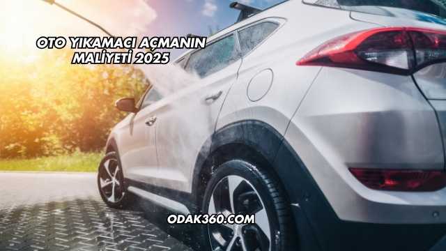 Oto Yıkamacı Açmanın Maliyeti 2025