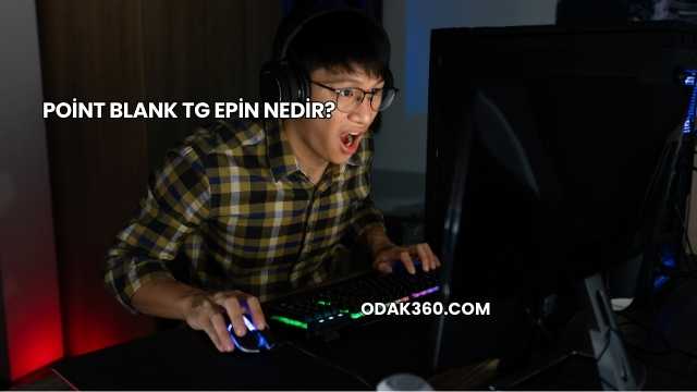 Point Blank TG Epin Nedir?