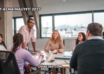 Şirket Açma Maliyeti 2025