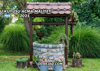 Su Kuyusu Açma Maliyeti 2025