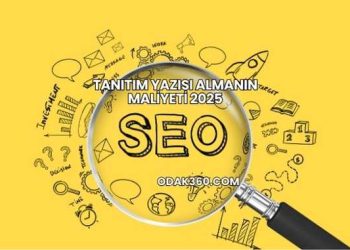 Tanıtım Yazısı Almanın Maliyeti 2025