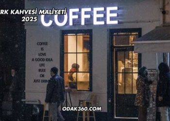 Türk Kahvesi Maliyeti 2025