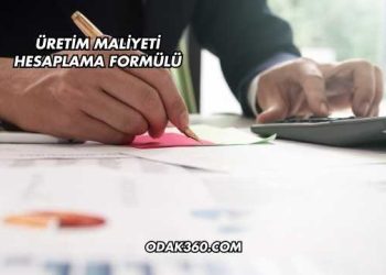 Üretim Maliyeti Hesaplama Formülü