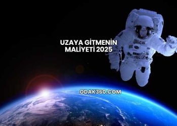 Uzaya Gitmenin Maliyeti 2025