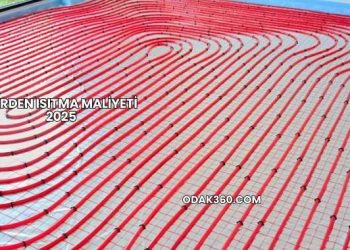 Yerden Isıtma Maliyeti 2025