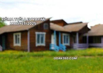 Yığma Tuğla Ev Yapımı Maliyeti 2025
