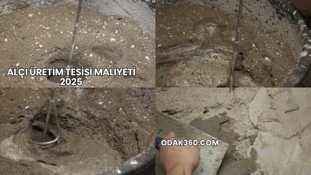 Alçı Üretim Tesisi Maliyeti 2025