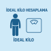 İdeal Kilo Hesaplama