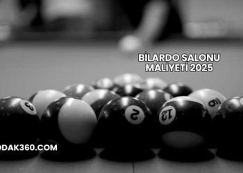 Bilardo Salonu Maliyeti 2025