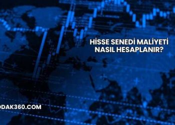 Hisse Senedi Maliyeti Nasıl Hesaplanır?