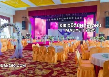 Kır Düğün Salonu Maliyeti 2025