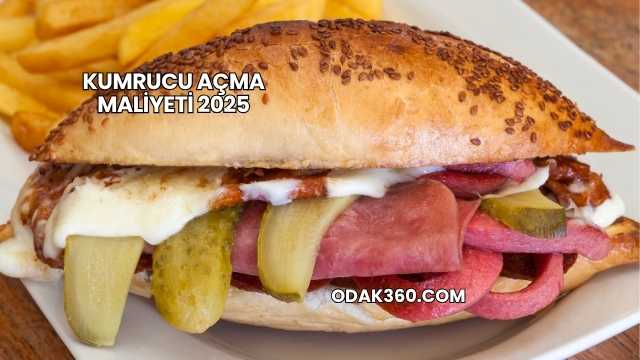 Kumrucu Açma Maliyeti 2025