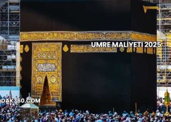 Umre Maliyeti 2025