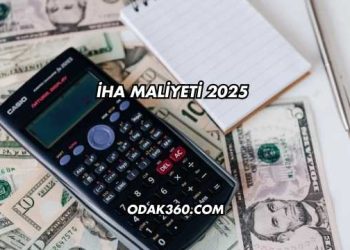 İHA Maliyeti 2025