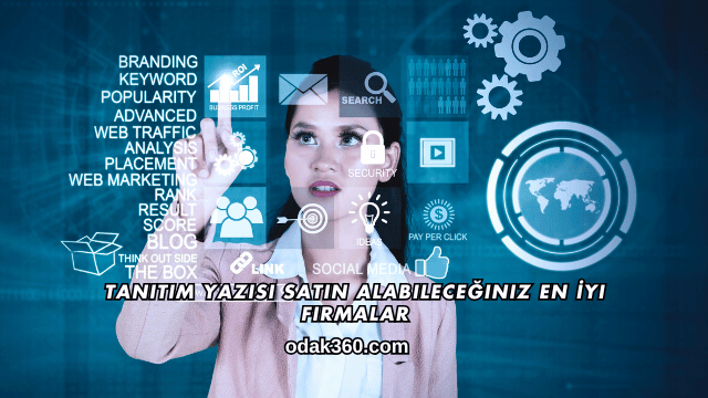 Tanıtım Yazısı Satın Alabileceğiniz En İyi Firmalar