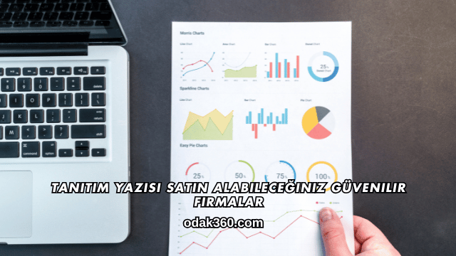 Tanıtım Yazısı Satın Alabileceğiniz Güvenilir Firmalar